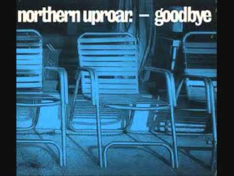 Northern Uproar — NORTHERN UPROAR REALLY FEELING