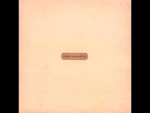 Peace Orchestra — Peace Orchestra