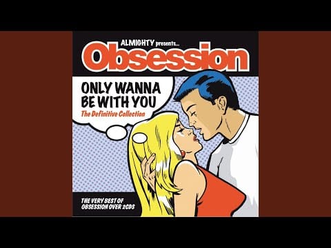 Obsession — Kiss Me