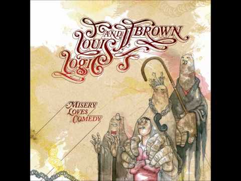 Louis Logic — Louis Logic & J.J. Brown - Morning After Phil