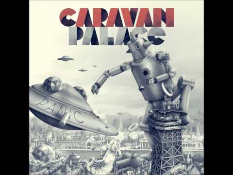 Caravan Palace — Caravan Palace - Beatophone (NEW)
