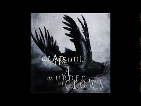 Deadsoul Tribe — Deadsoul Tribe - In a Garden Made of Stones