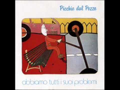 Picchio Dal Pozzo — Picchio dal Pozzo - La Sgargianza