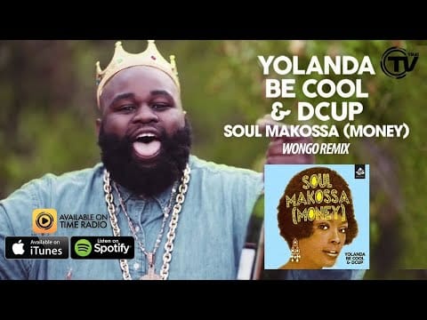 DCUP — Yolanda Be Cool & DCUP - Soul Makossa (Money) (Wongo Remix) - Time Records