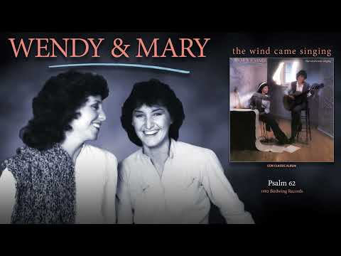 Wendy And Mary — Wendy & Mary - Psalm 62