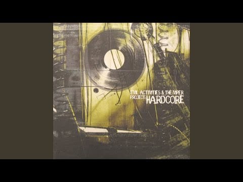 Evil Activities — Project Hardcore