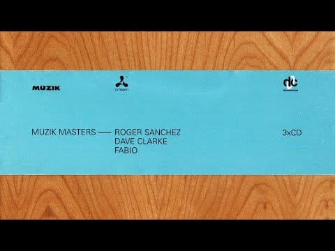 Dave Clarke — Muzik Masters: Roger Sanchez (1996)