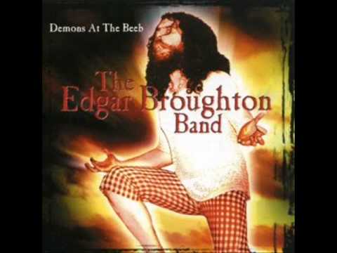 The Edgar Broughton Band — Edgar Broughton Band 11 Out Demons Out .Demons At The Beeb