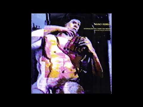 Nuno Rebelo — Nuno Rebelo ‎– Sagração Do Mês De Maio (1ª Sinfonia Falsificada) (1989)