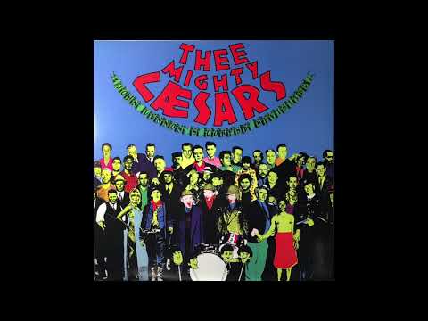 Thee Mighty Caesars — Thee Mighty Caesars - Headcoats On (1988)