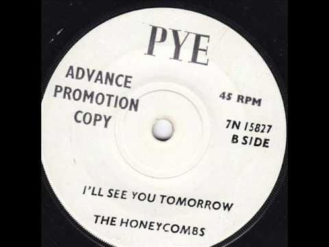 The Honeycombs — The Honeycombs - I'll See You Tomorrow  45 rpm 1965