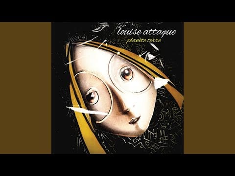 Louise Attaque — Pas se voir