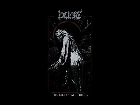 Dust (34) — DUST - The Fall Of All Things [FULL ALBUM] 2019