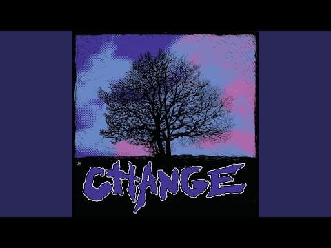 Change (21) — Death