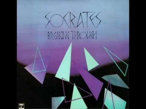 Socrates Drank The Conium — Socrates - Breaking Through ( Full album )