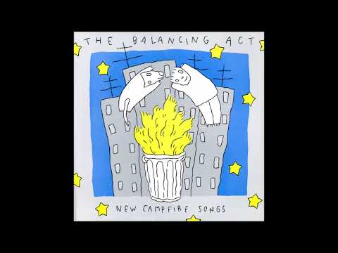 The Balancing Act — The Balancing Act - New Campfire Songs (Full EP 1986)
