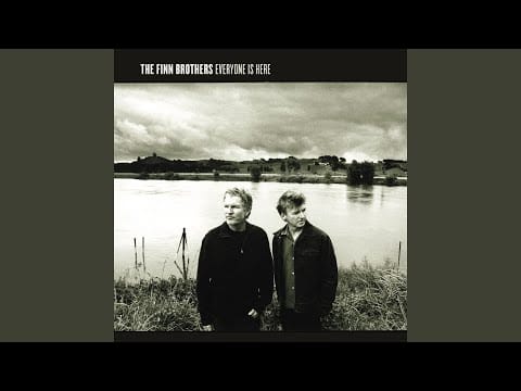 The Finn Brothers — Anything Can Happen