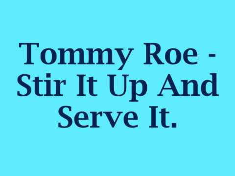 Tommy Roe — Tommy Roe - Stir It Up And Serve It. (CD & Stereo)