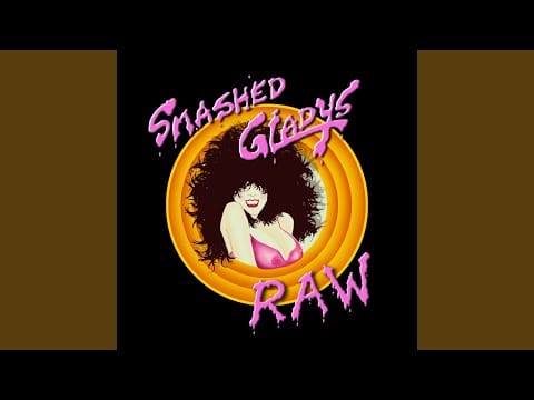 Smashed Gladys — The Beat Goes On