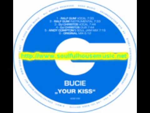 Bucie — Bucie Your Kiss Ralph Gum Mix