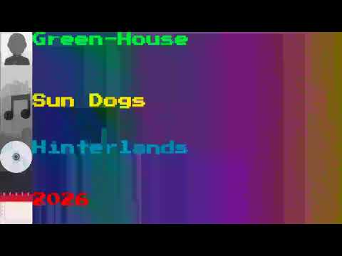 Green-House — Green-House - Sun Dogs