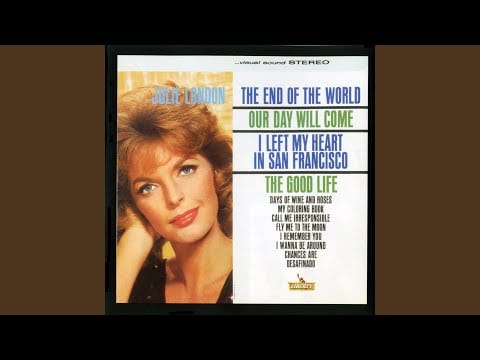 Julie London — The Days Of Wine And Roses