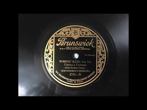 Gene Rodemich's Orchestra — 1924 Gene Rodemich's Orchestra - "Worryin' Blues"