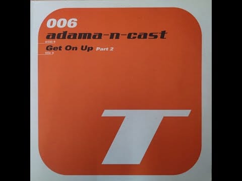 Adama-N-Cast — Adama-N-Cast - Get On Up (Adama Salsa Mix)
