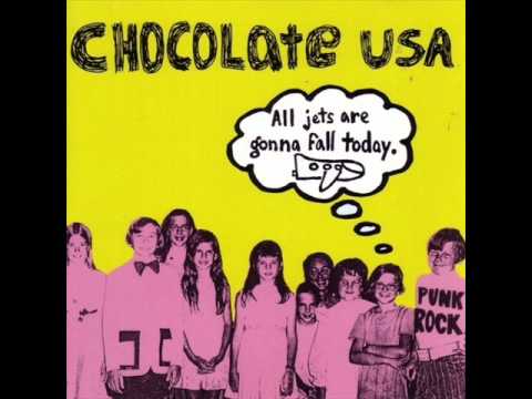 Chocolate USA — Chocolate USA - She's An Aeroplane