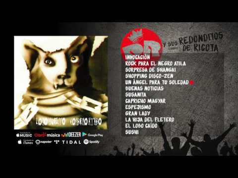 Patricio Rey Y Sus Redonditos De Ricota — Patricio Rey y sus Redonditos de Ricota - Lobo Suelto (1993) (Full Album Oficial)