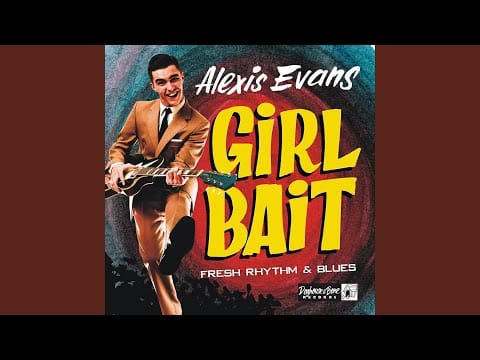 Alexis Evans — Girl Bait