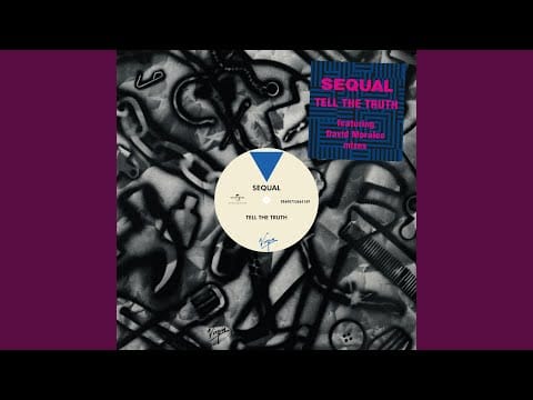Sequal — Tell The Truth (Rock The Truth)