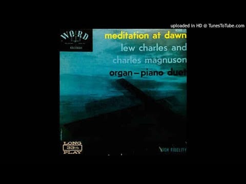 Charles Magnuson — Meditation At Dawn LP - Lew Charles & Charles Magnuson (1957) [Full Album]