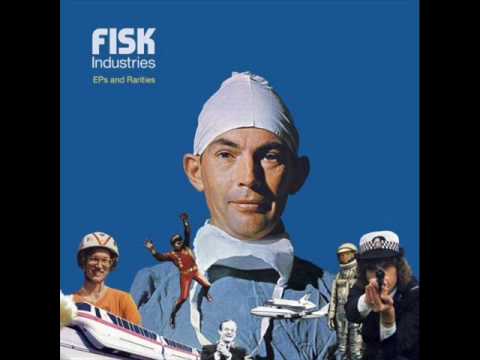 Fisk Industries — Fisk Industries - On Thursday