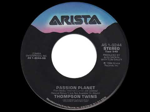 Thompson Twins — Thompson Twins - Passion Planet
