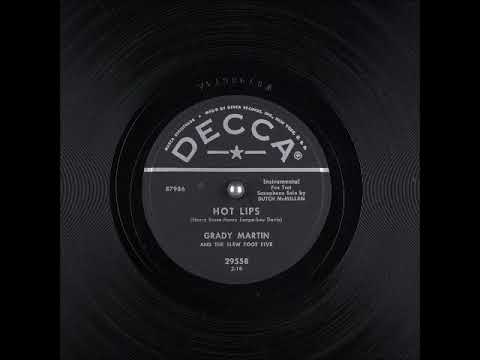 Grady Martin And The Slew Foot Five — Hot Lips ~ Grady Martin and The Slew Foot Five, Dutch McMillan (Saxophone Solo) (1955)