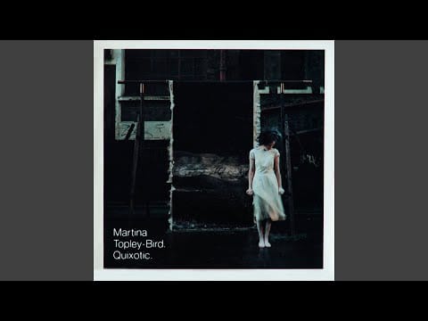 Martina Topley-Bird — Sandpaper Kisses