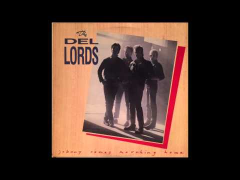 The Del Lords — soldier's home The Del Lords