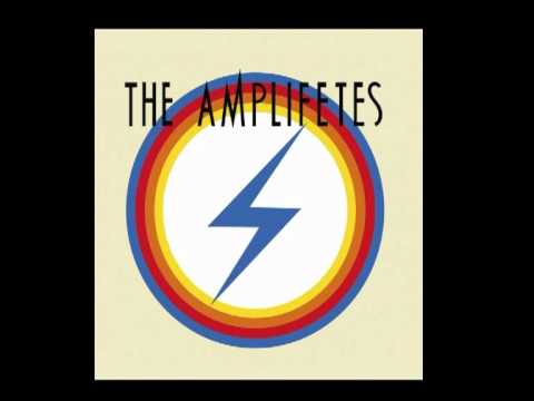 The Amplifetes — The Amplifetes   Blinded By the Moonlight