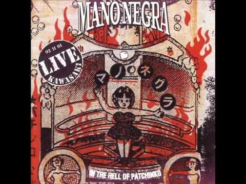 Mano Negra — Mano Negra - In the Hell of Patchinko (Full Album)