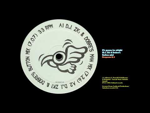 Deep Zone — It's gonna be alright (DJ Zki & Dobre's Button mix) - Deepzone ft. Seybil Jefferies