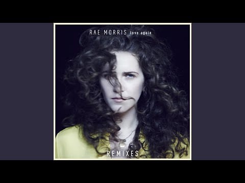 Rae Morris — Love Again (Toyboy & Robin Remix)