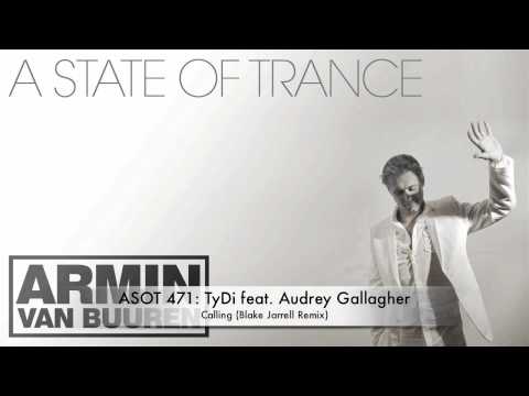 Audrey Gallagher — ASOT 471 TyDi feat. Audrey Gallagher - Calling (Blake Jarrell Remix)