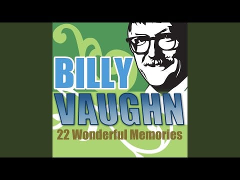 Billy Vaughn — Only Yesterday