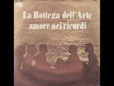 La Bottega Dell'Arte — La Bottega Dell' Arte - Amore Nei Ricordi (1976)