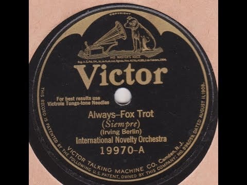 International Novelty Orchestra — International Novelty orchestra "  Always  "   1926