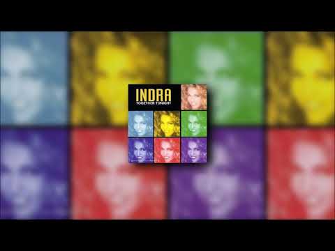 Indra — Indra - Together Tonight (1994) [HQ]