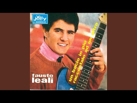 Fausto Leali — Un bacio in più