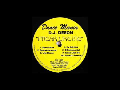DJ Deeon — D J  Deeon   Freak Like Me Dance Mania   1996 2
