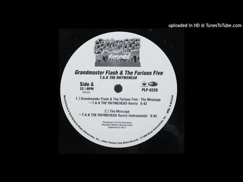 Melle Mel — Grandmaster Flash & The Furious Five - The Message (T.A.K The Rhymehead Remix Instrumental)